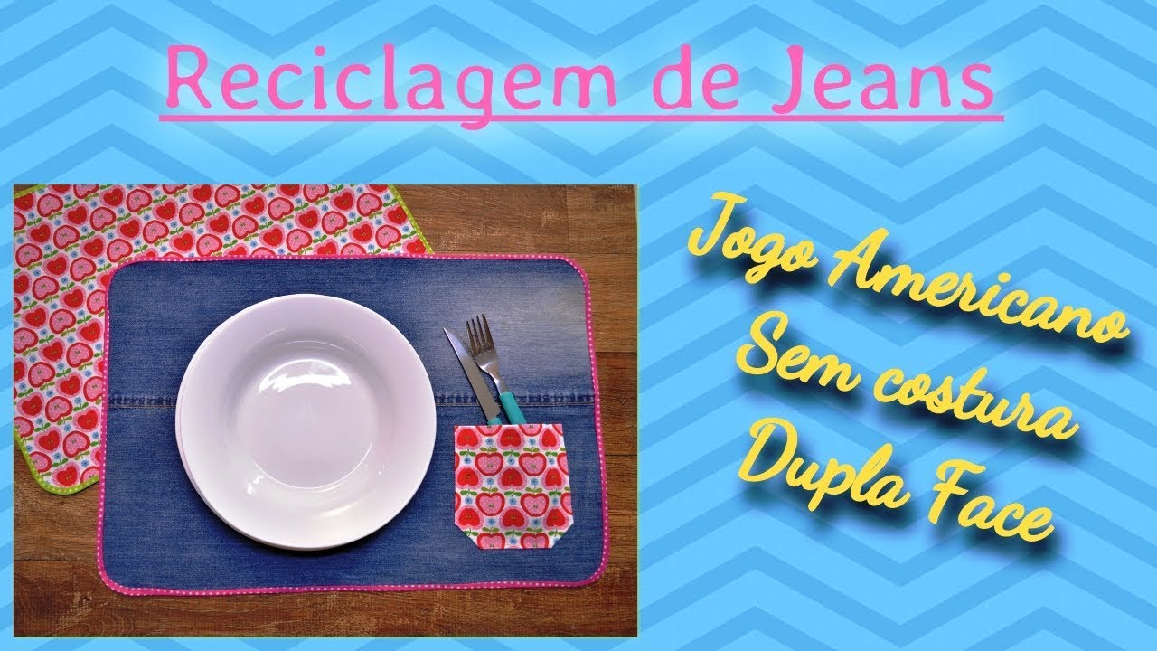 Reciclagem de Jeans - Jogo Americano Dupla Face Sem Costura