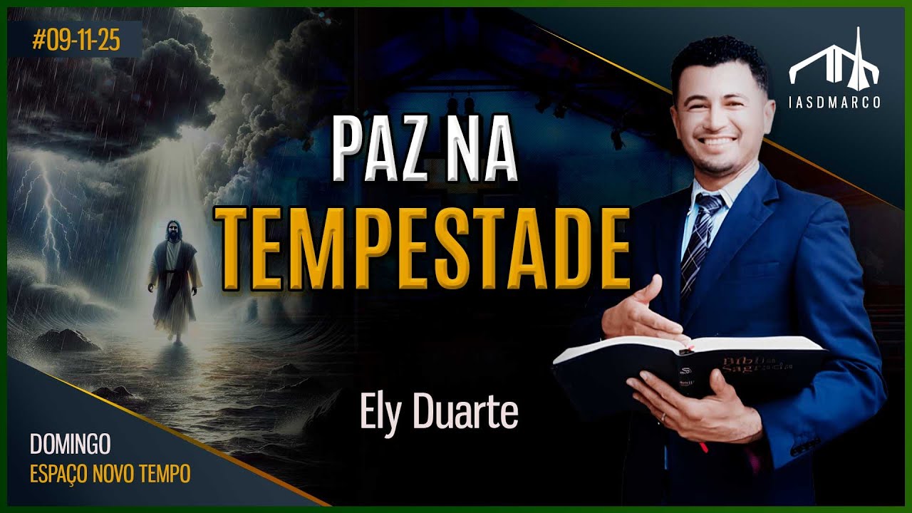PAZ NA TEMPESTADE | Ely Duarte | Domingos Especiais