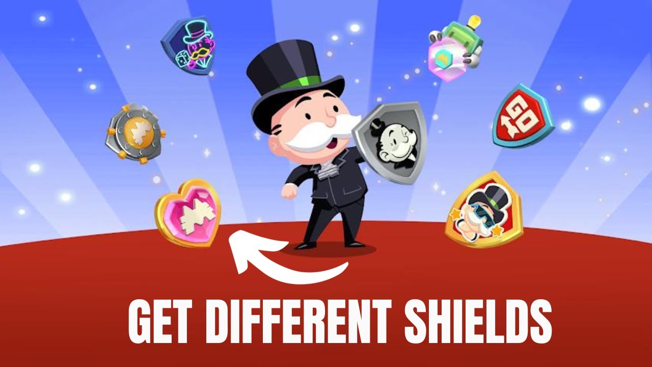 How To Get Different Shields In Monopoly GO