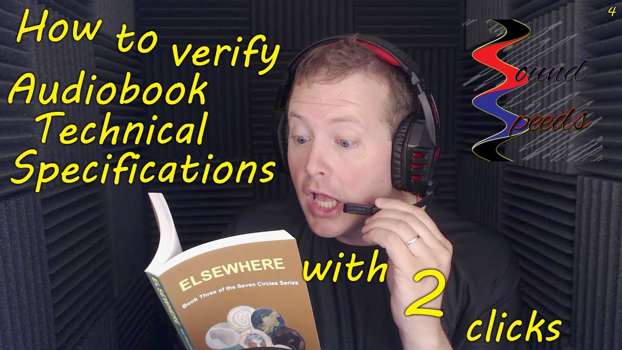How to verify Audiobook Technical Specifications in 2 clicks! Sound Speeds!
