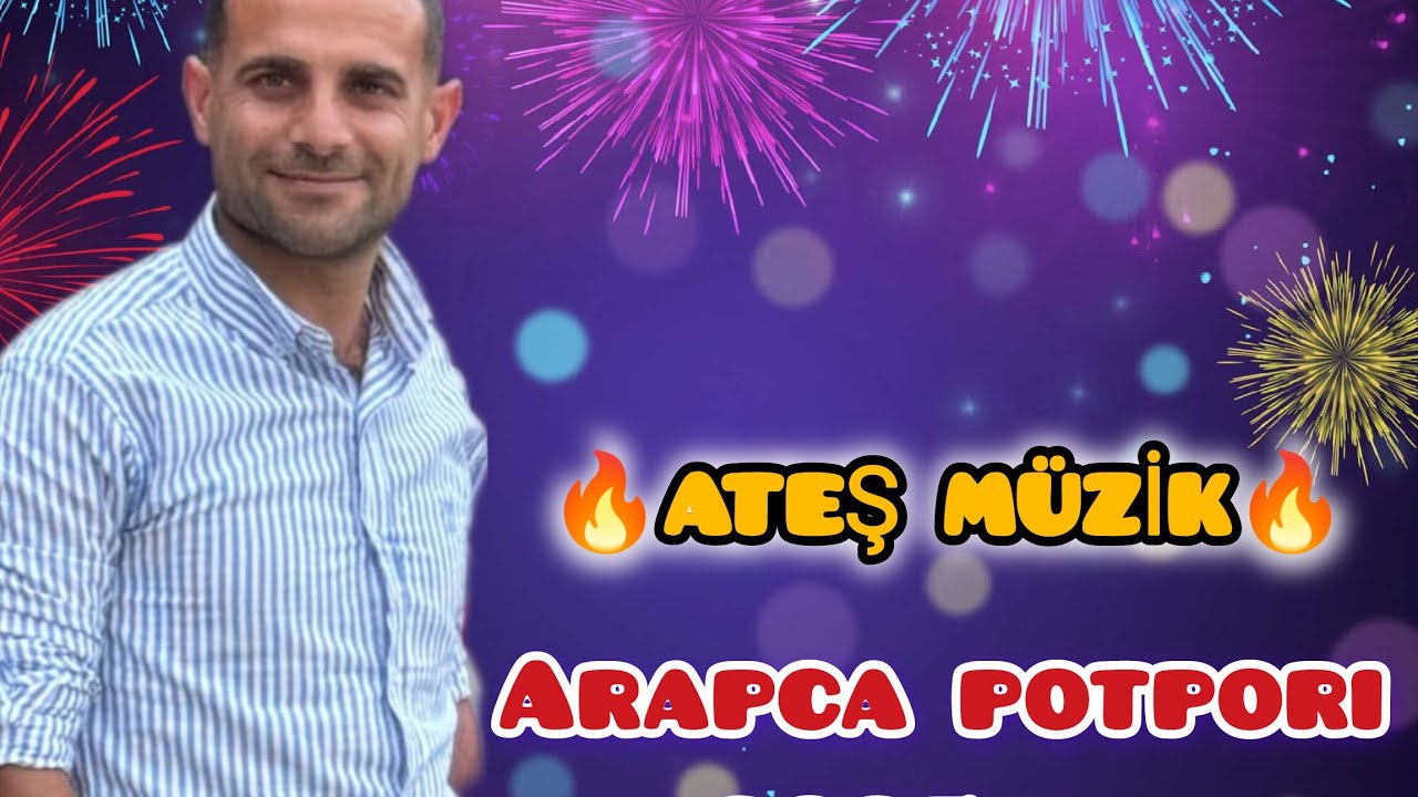 🌿#ARAPÇA_POTPORİ✳️MUSTAFA_ATEŞ