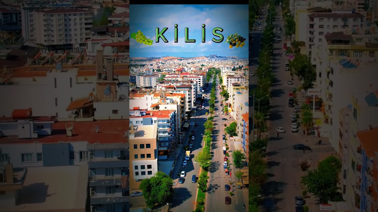Kilis #kilis