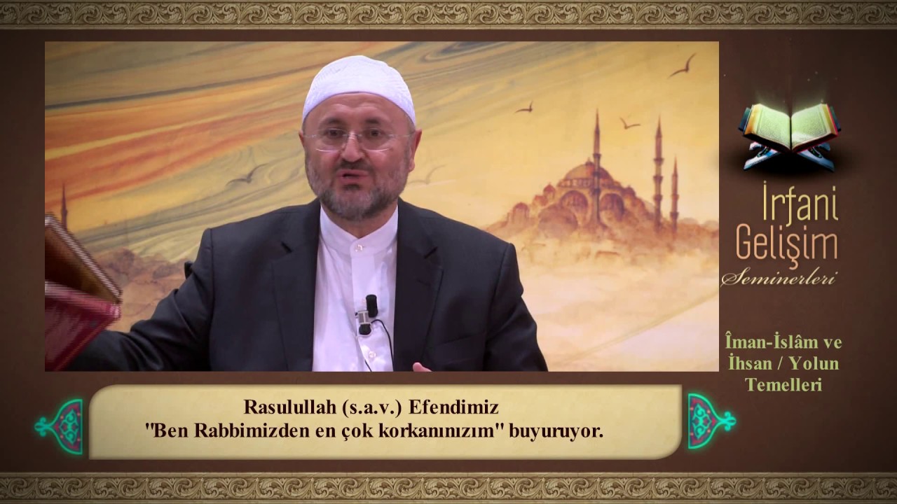 İman - İslam ve İhsan / Yolun Temelleri (Tasavvuf Sohbetleri - 1) - Abdullah Sert