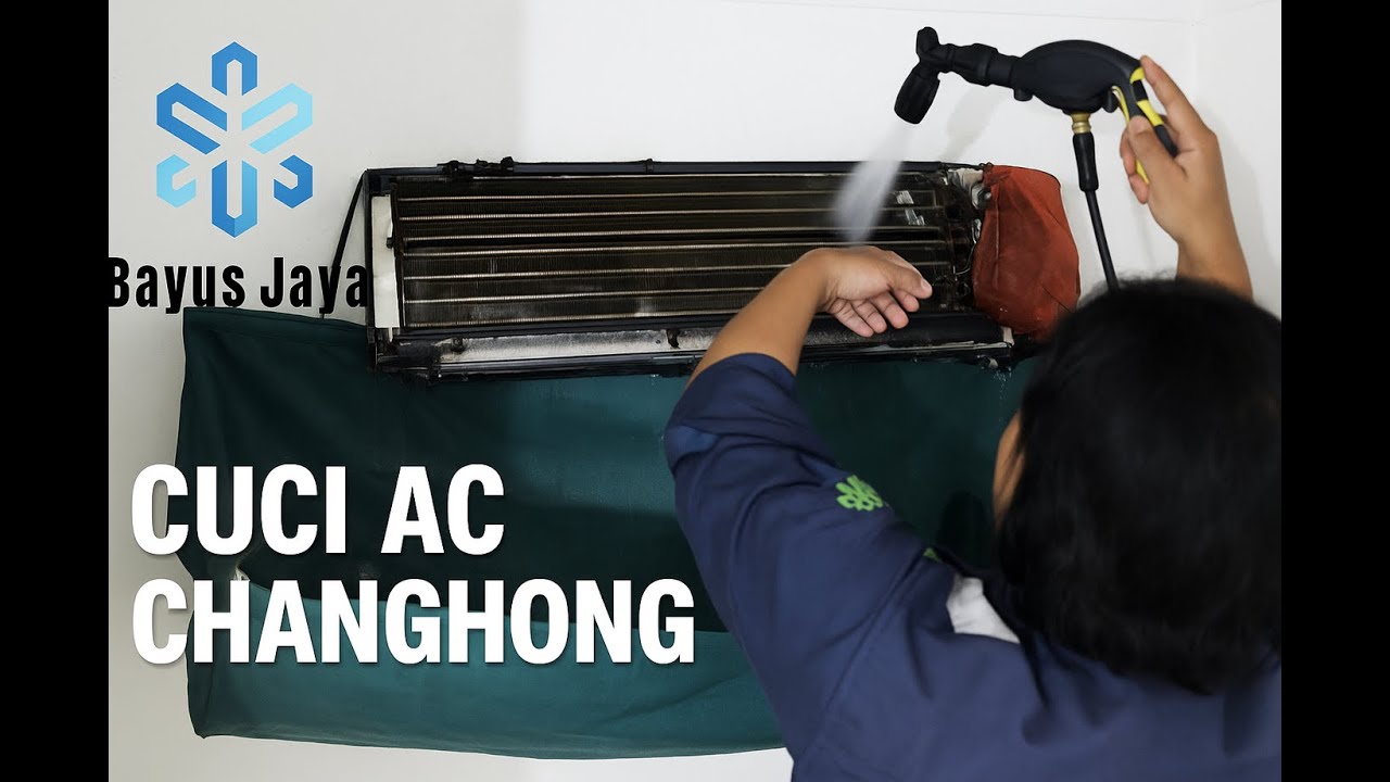 Service Lapangan | Cuci AC Changhong Jabodetabek — Dingin Lagi Seperti Baru