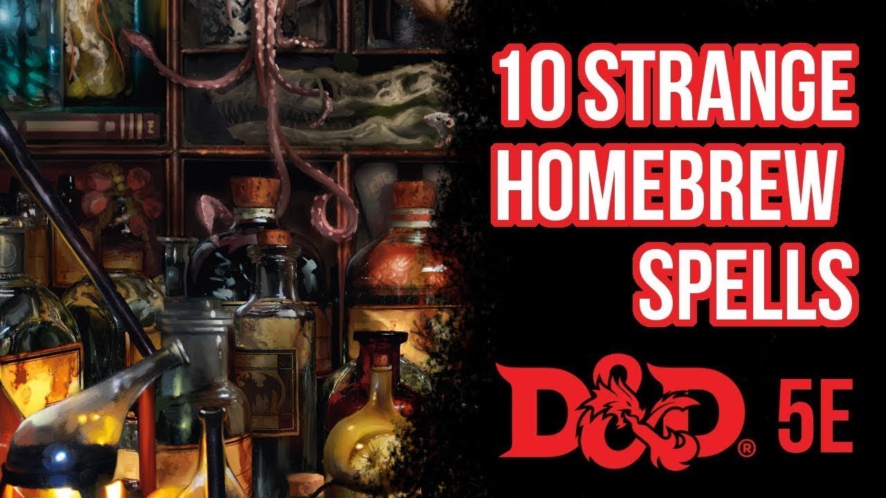 10 Strange Homebrew Spells