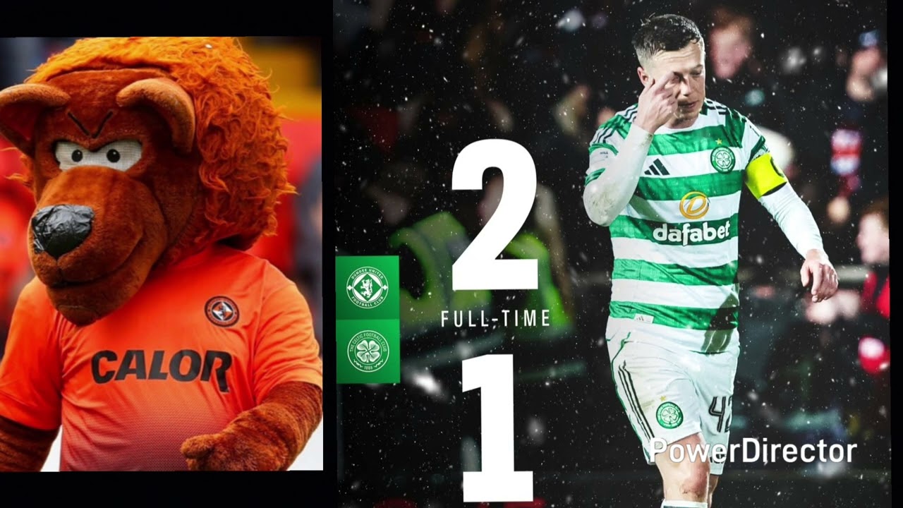 Dundee utd v celtic 2-1  utd prevail after much improved 2nd half