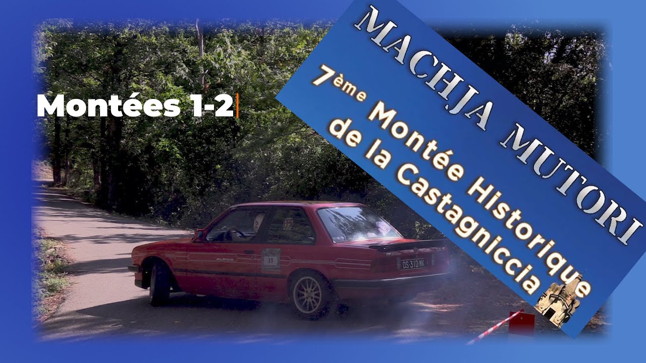 7eme Montée Historique de Castagniccia-La Porta 2023-Montées 1-2 #Show #Mistakes #drift