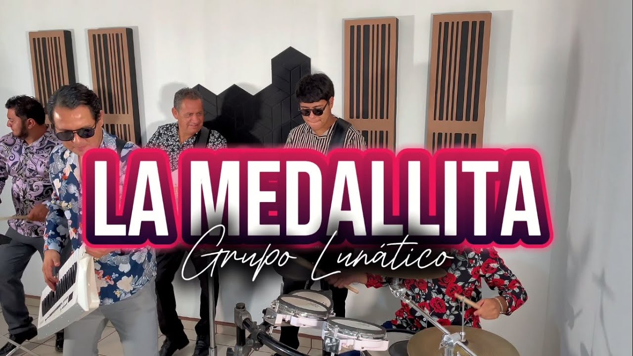 LA MEDALLITA - VIDEO OFICIAL - GRUPO LUNATICO