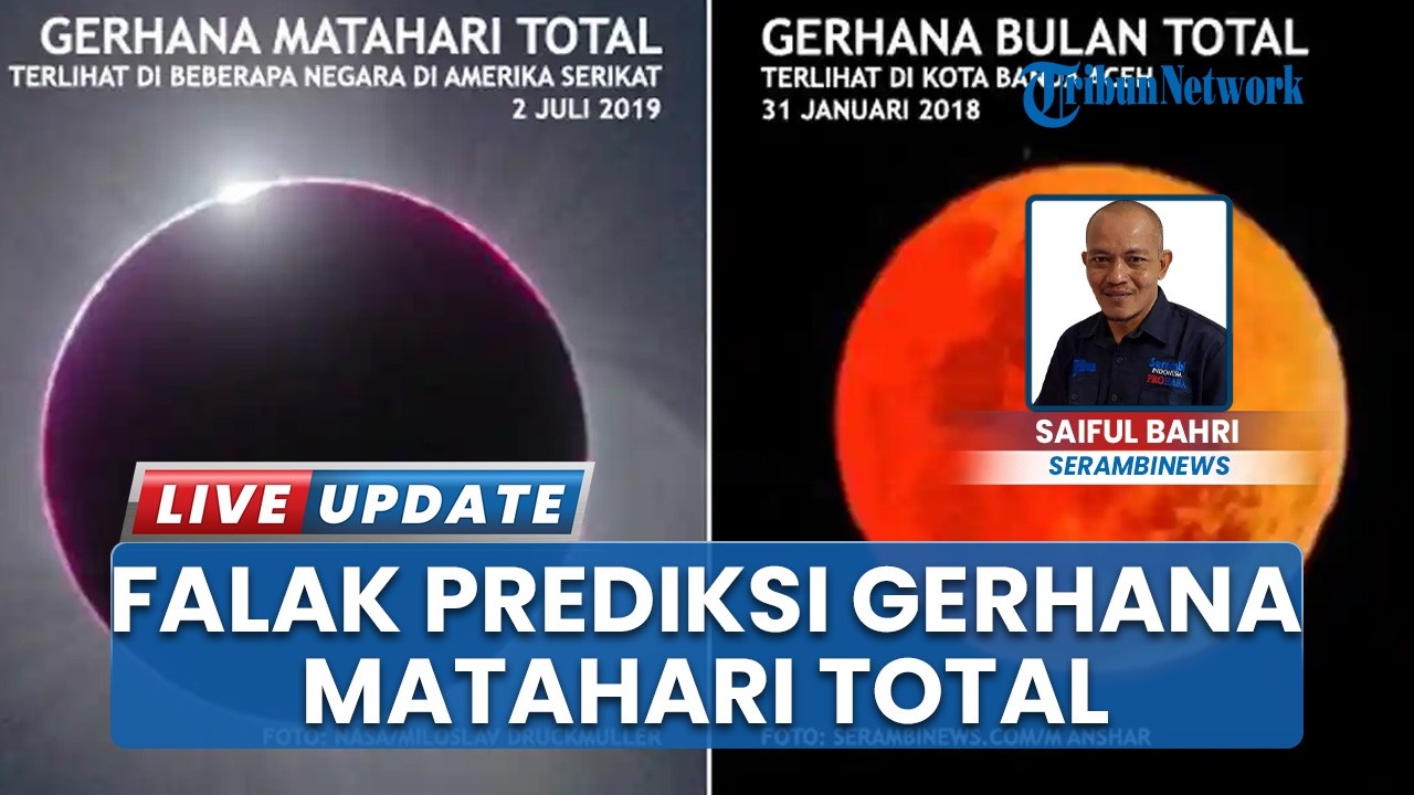 Seusai Gerhana Bulan Total akan Terjadi Gerhana Matahari Total, Ini Hasil Kajian Falak