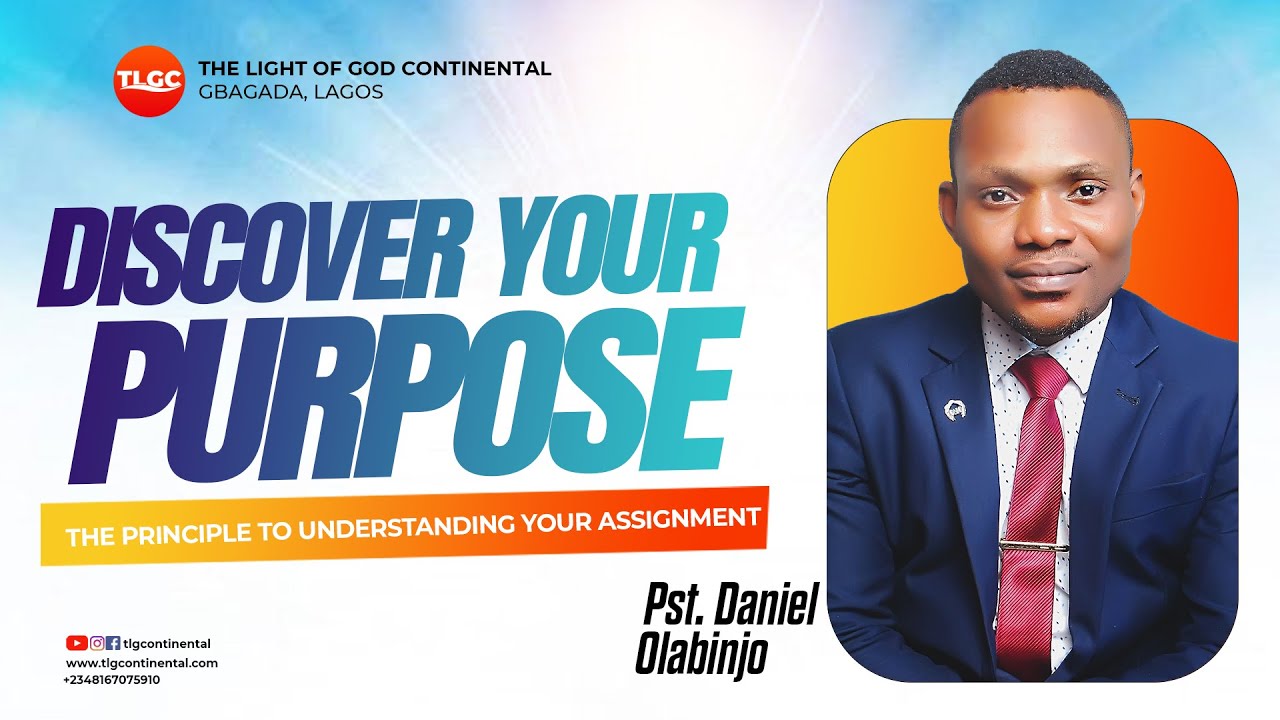 DISCOVER YOUR PURPOSE | DANIEL OLABINJO | 23.01.2026 | GBAGADA LAGOS