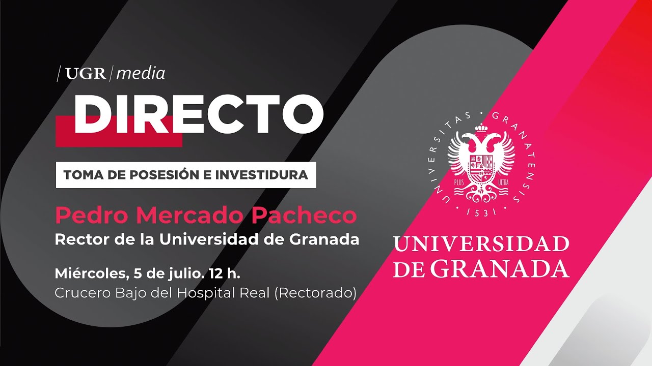 Acto de Investidura de Pedro Mercado Pacheco como Rector de la UGR