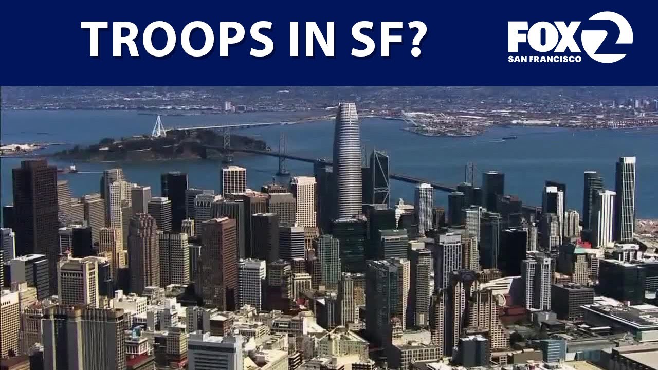 Trump says government will send National Guard troops to San Francisco | KTVU