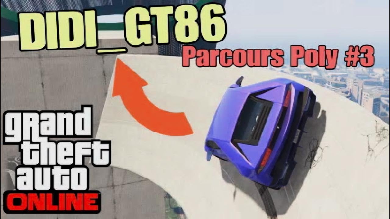 ⚫️ Parcours Poly #3 de @DIDI_GT86 2 GTA Online sur le live de @vacoutex avec @NayZiX-05 
