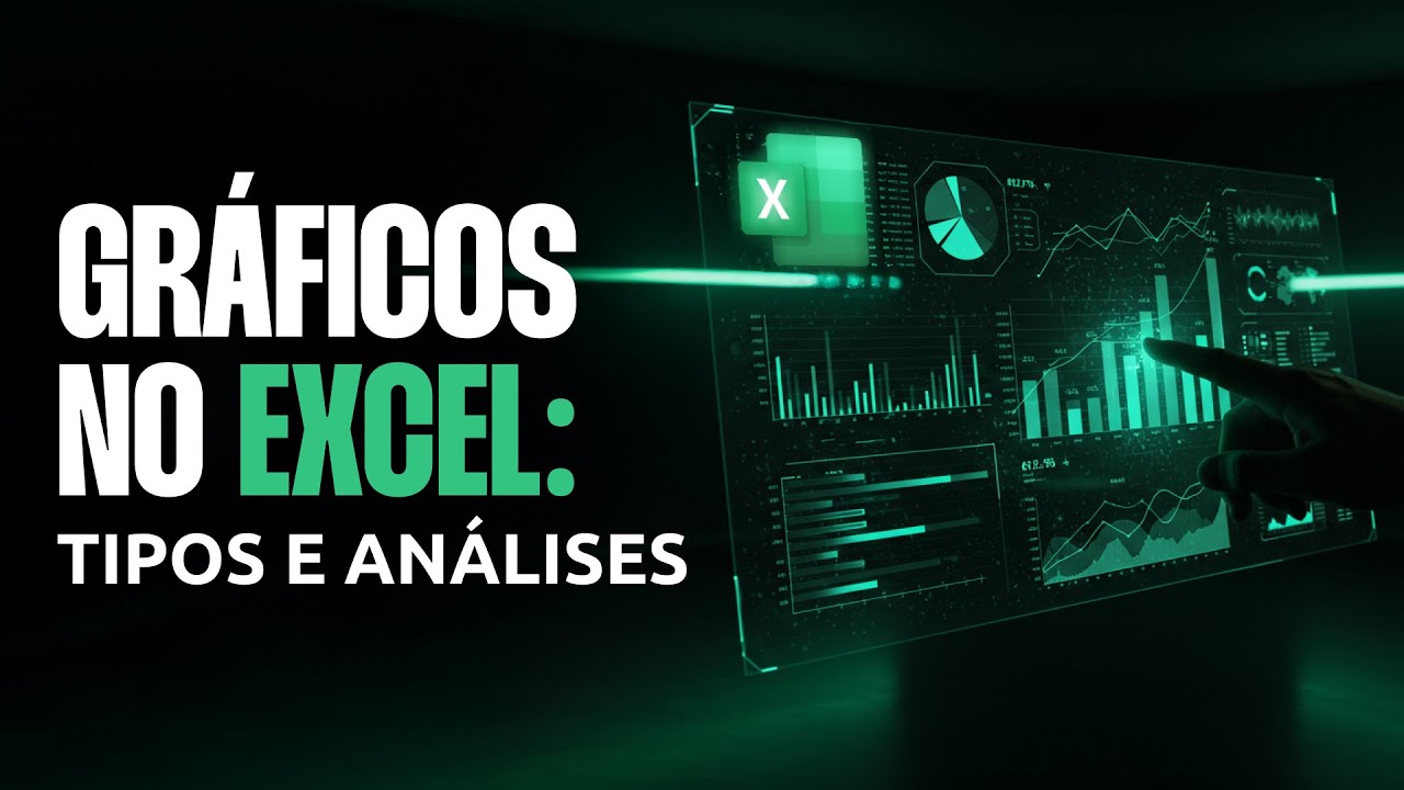 Gráficos no Excel: Tipos e Análises