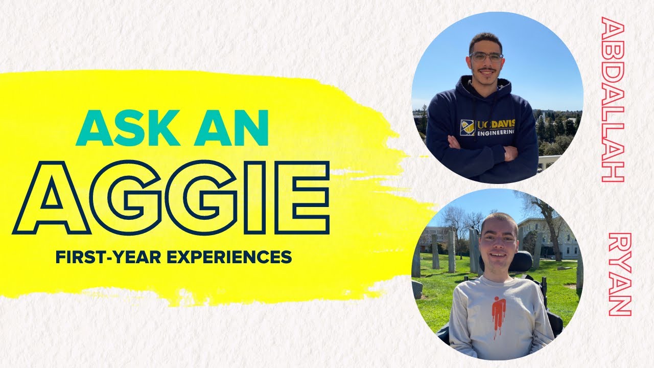Ask an Aggie | Abdallah & Ryan | UC Davis First-Year Experiences