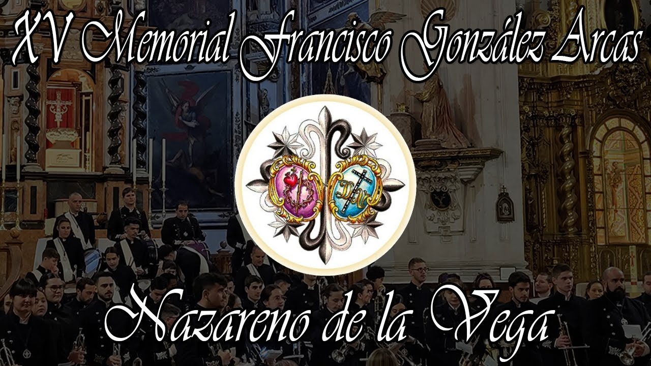 Nazareno de la Vega | AM Dulce Nombre de Jesús @amdulcenombregr