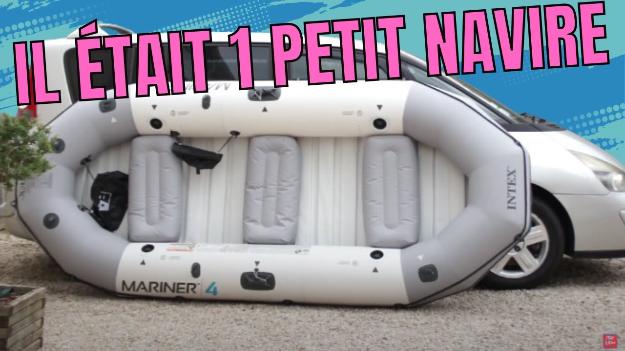 Bateau gonflable XXXL Mariner 4 INTEX, meilleur ami des vacances & loisirs en famille et pêcheurs.
