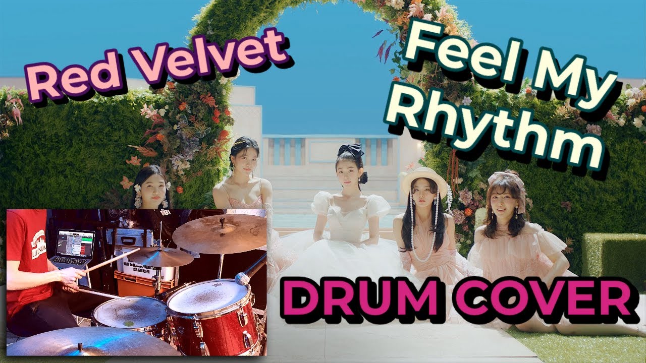 Red Velvet - Feel My Rhythm [Drum cover] COMEBACK!