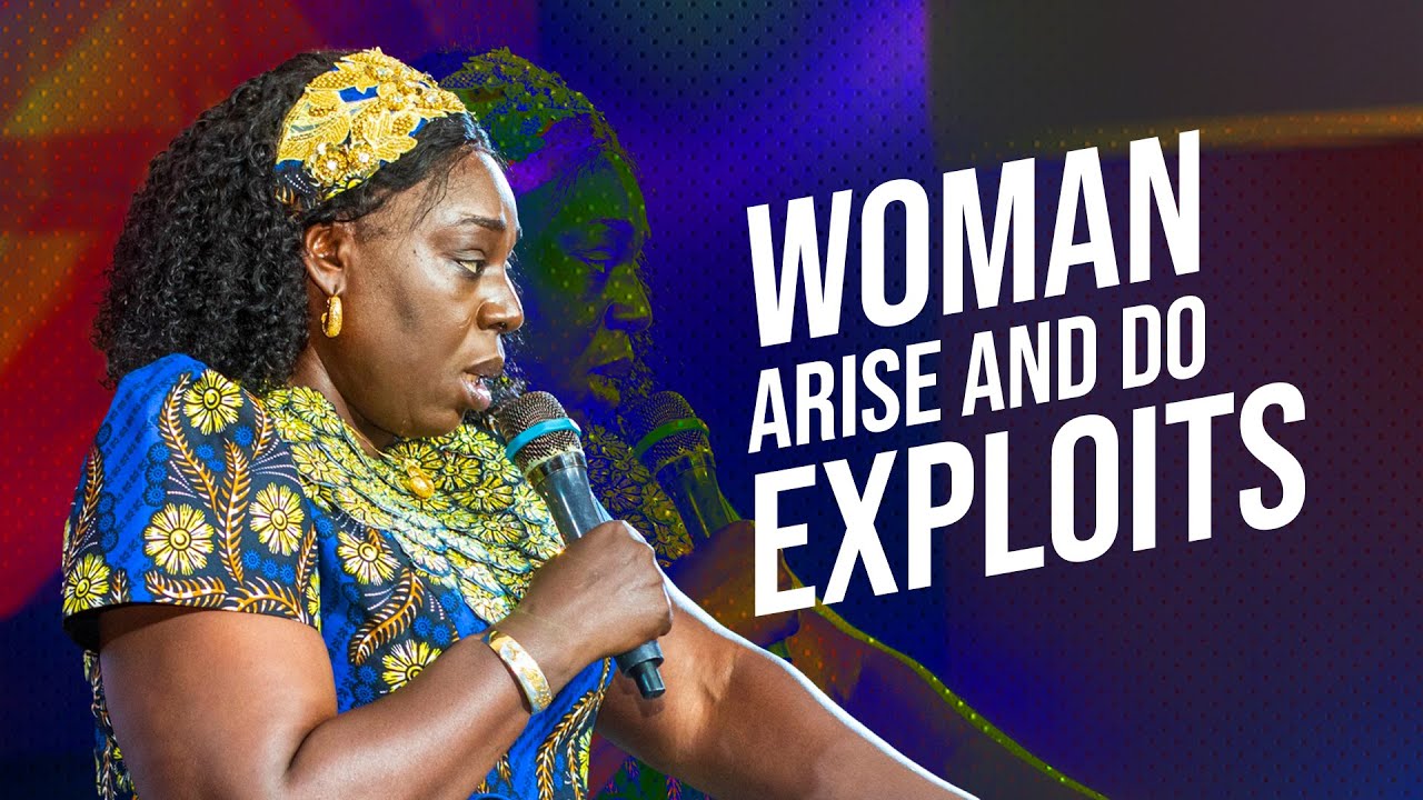 Woman Arise and Do Exploits || Pst. Alice Halidu