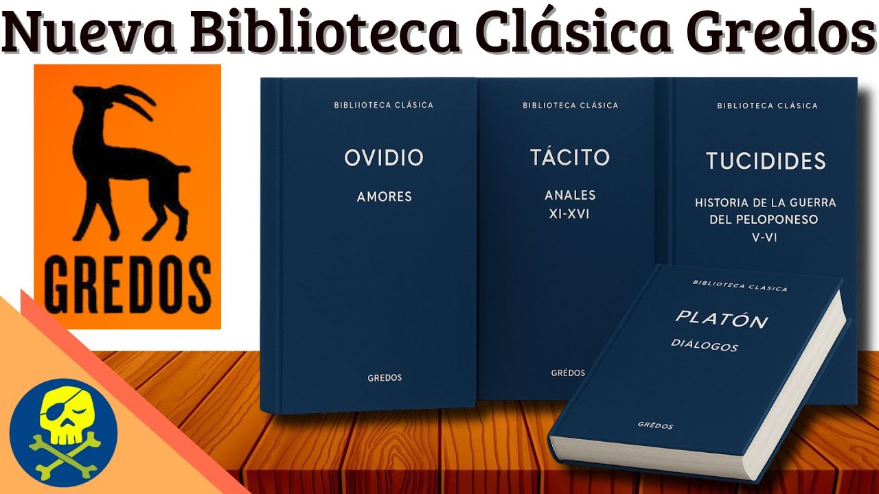 Nueva Biblioteca Clásica Gredos