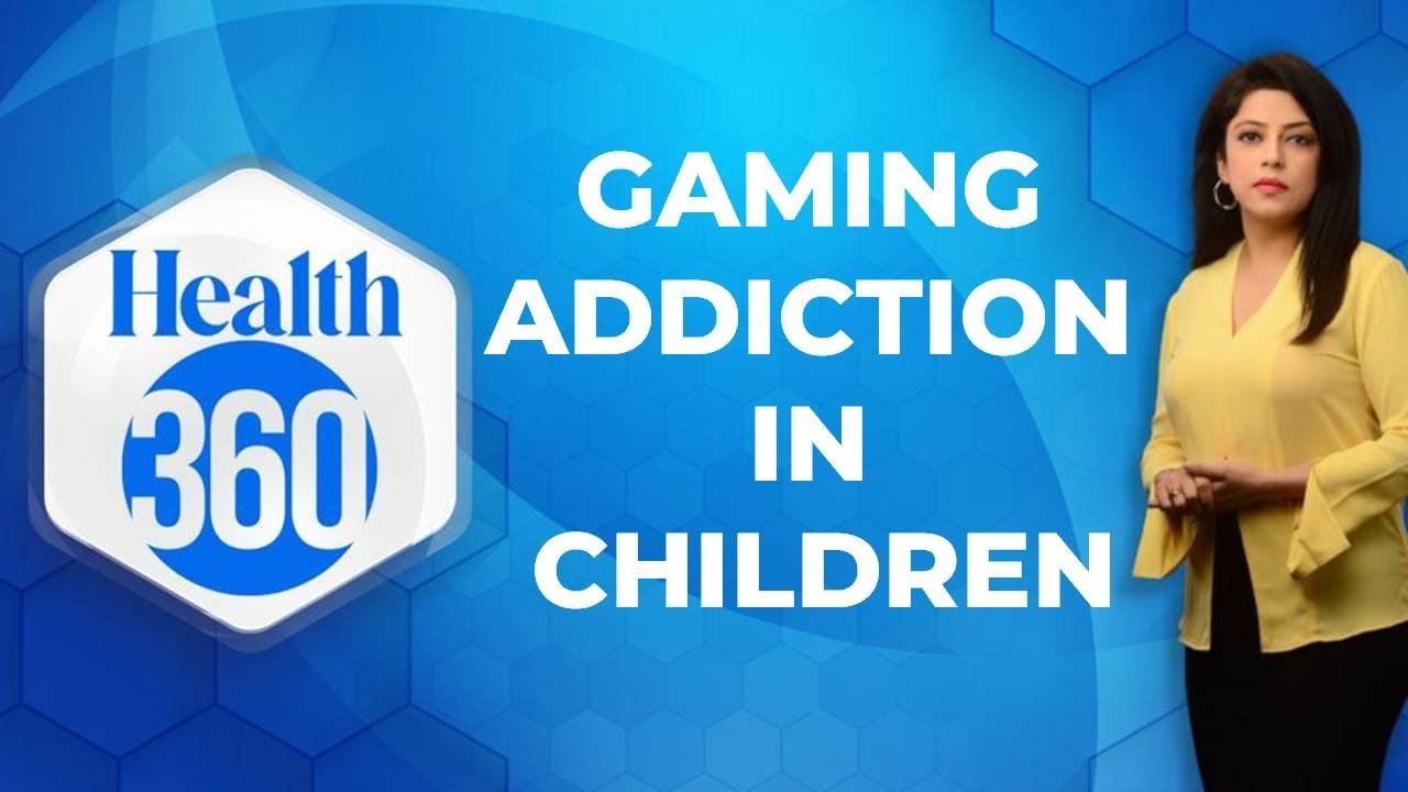Gaming Addiction In Children: Early Signs And How To Treat It | Health 360 | Sneha Mordani
