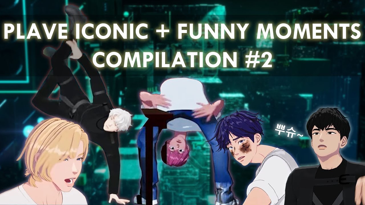 [ENGSUB] | PLAVE (플레이브) | iconic/funny moments compilation #2