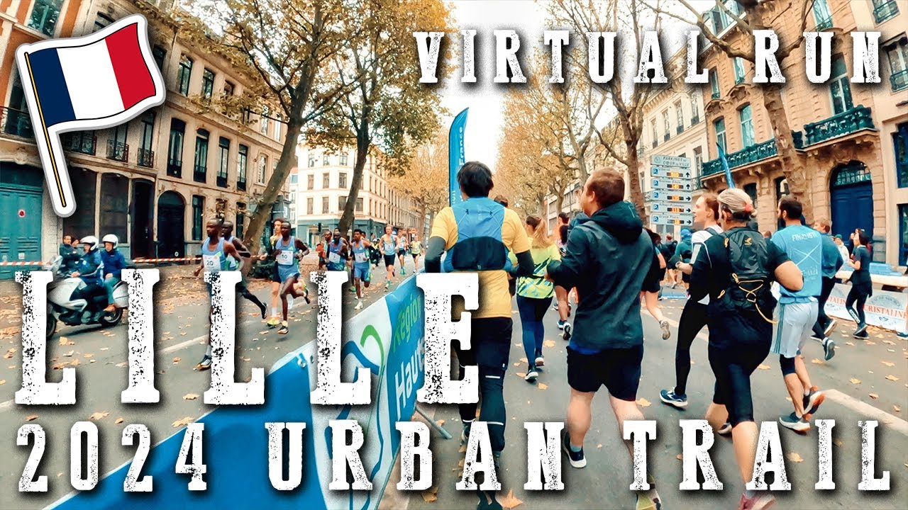 🆃RE🅰DMILL | Virtual 🆁un - URBAN TRAIL DE LILLE 2024 - FRANCE 