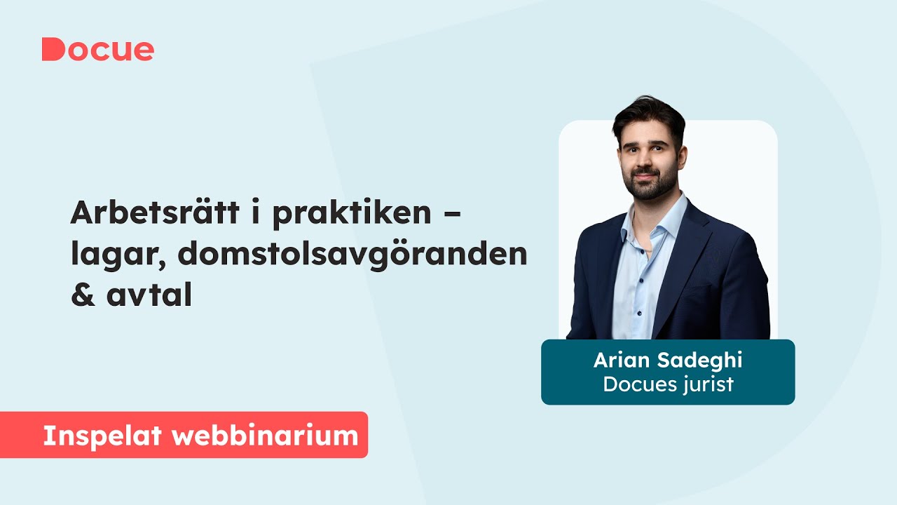 Arbetsrätt i praktiken – lagar, domstolsavgöranden & avtal