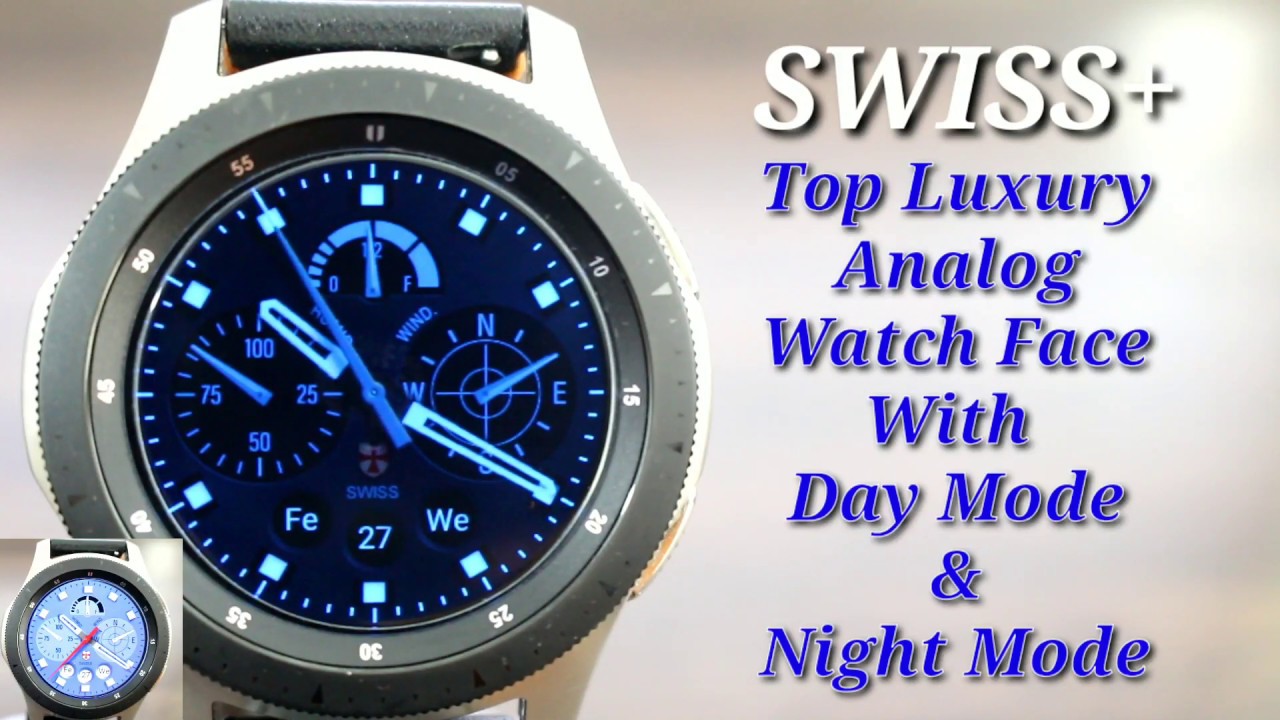 Best Luxury Galaxy Watch/Gear S3 Analog Watch Face 2019