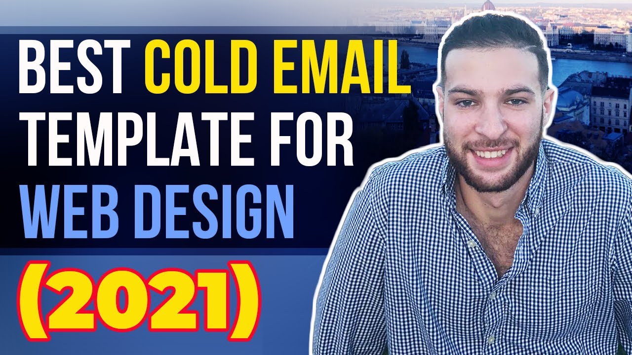 Best Cold Email for Web Design 2021 (Template)