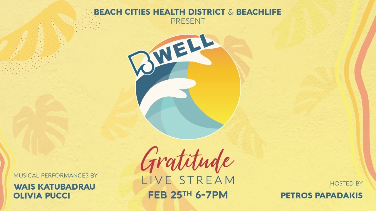 B-Well Gratitude Livestream