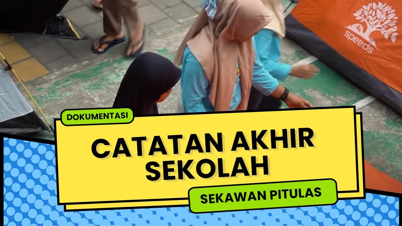 CATATAN AKHIR SEKOLAH SEKAWAN PITULAS || SDMT 2025