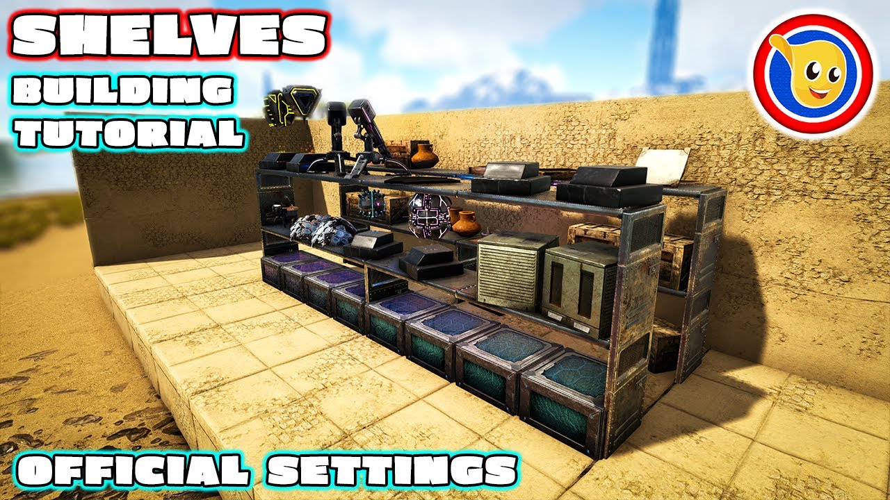 Ark: How To Build Shelves | Building Tutorial | Official Settings