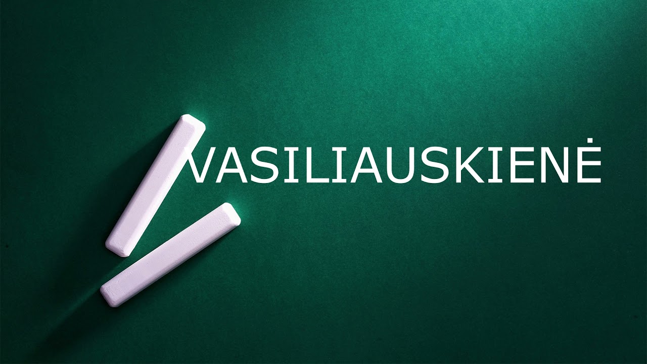 How to pronounce Lithuanian Surname Vasiliauskiene
