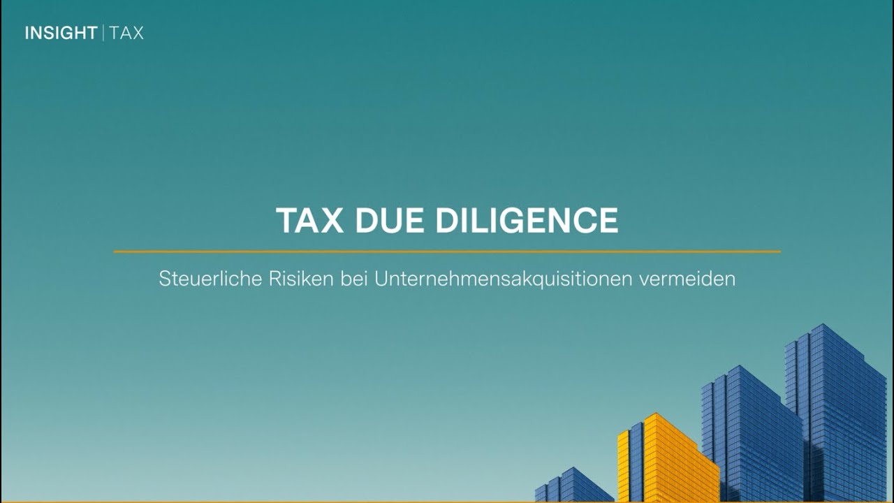 Tax Due Diligence | Warum Du wissen solltest, was Du kaufst