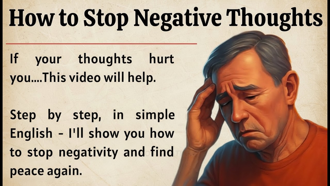 How to Stop Negative Thoughts & Feelings 🔥 | Learn English Through Motivation ✅