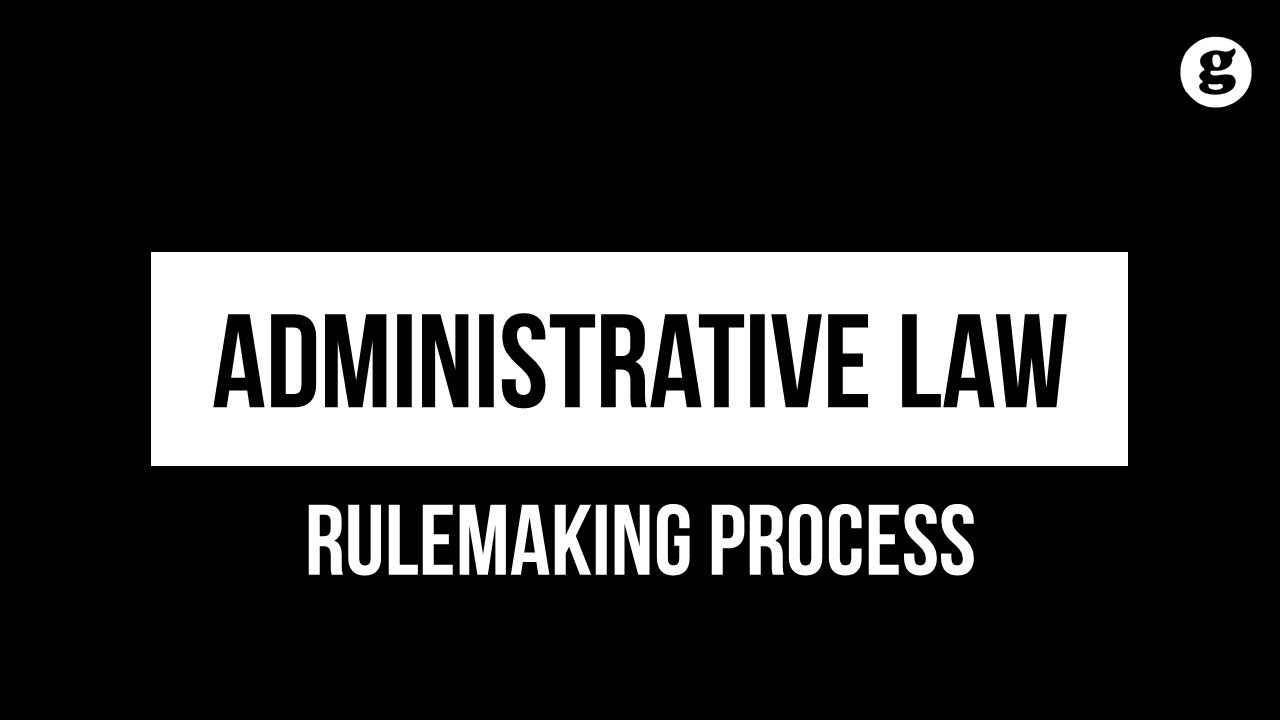 Rulemaking Process