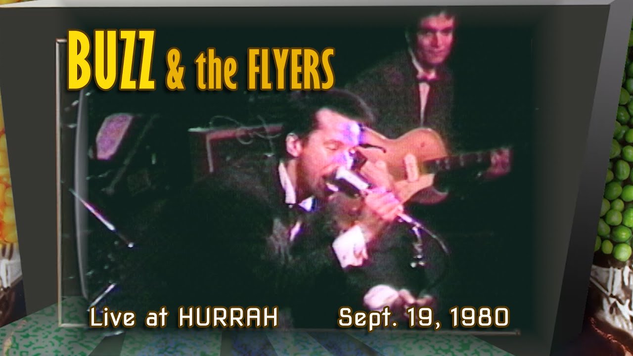 BUZZ & the FLYERS LIVE at HURRAH clip