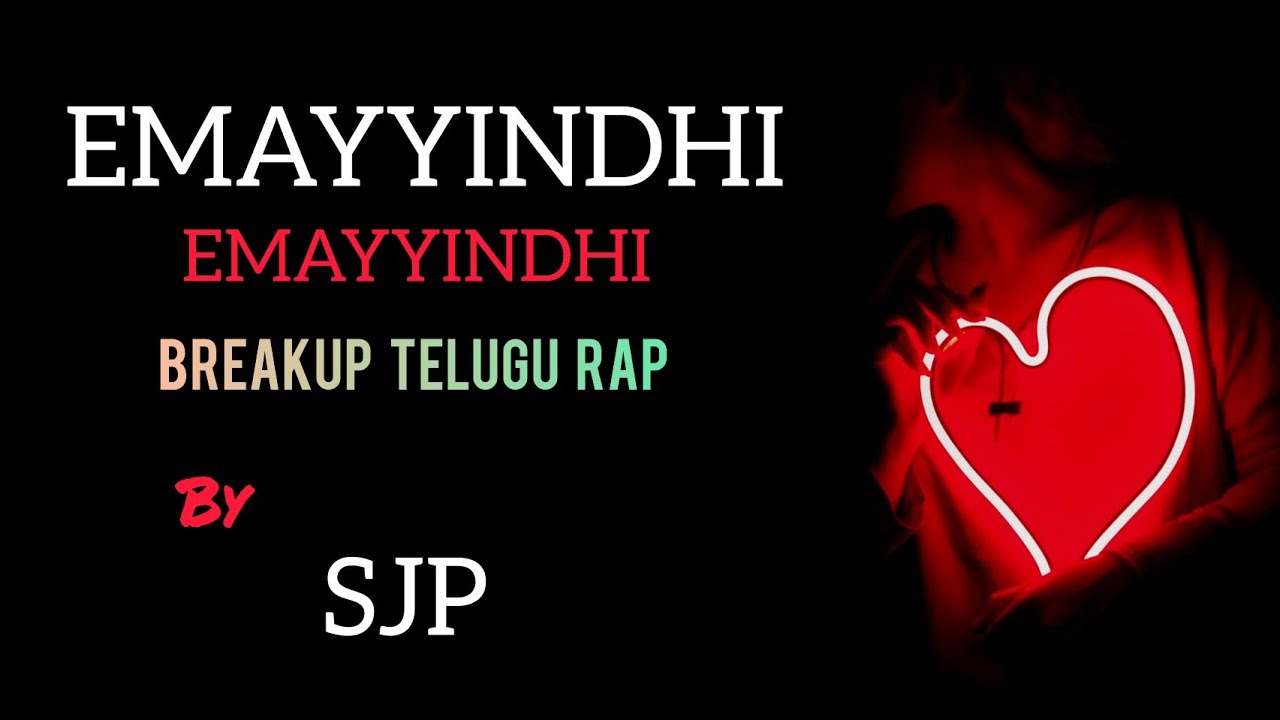 EMAYYINDHI EMAYYINDHI TELUGU RAP LYRICAL  || SJP