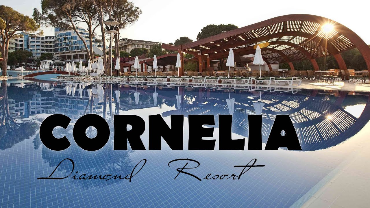 Cornelia Diamond Resort - Best Hotels in Antalya - Ultra All-inclusive