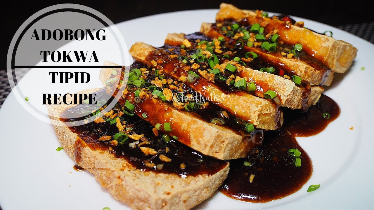 ADOBONG TOKWA | FRIED TOFU WITH STICKY ADOBO SAUCE | TIPID RECIPE