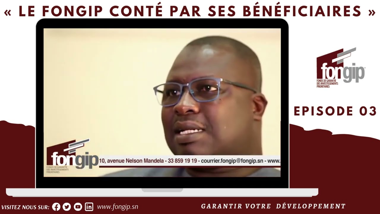 LE FONGIP CONT&Eacute; PAR SES B&Eacute;N&Eacute;FICIAIRES EP03