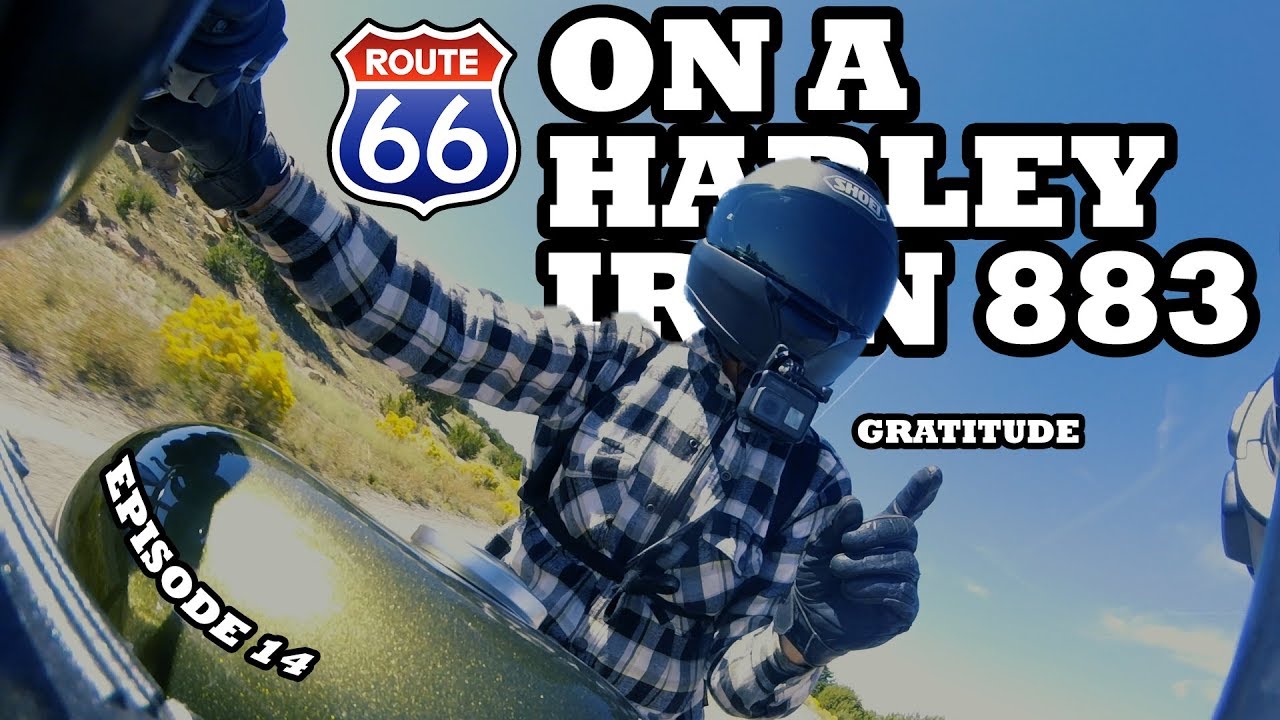 Gratitude - Route 66 On a Harley Iron 883 - Episode 14