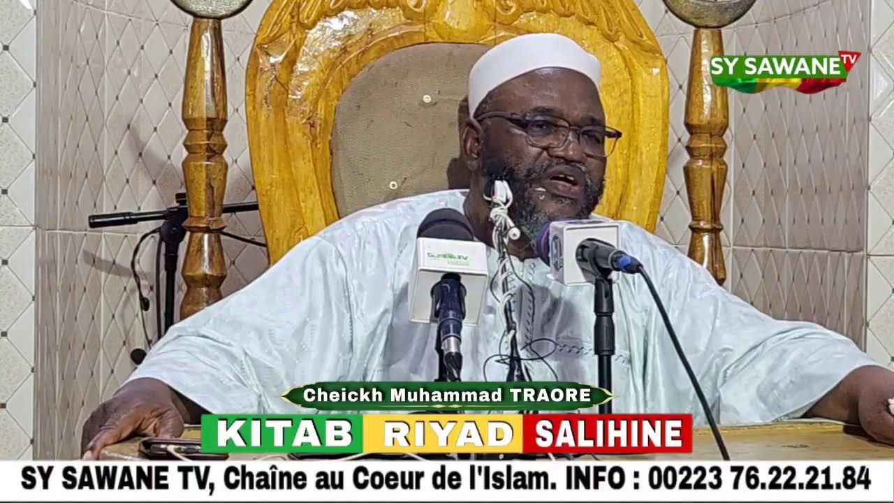 Cheickh Abdallah Muhammad TRAORE : Kitab RIYAD SALIHIN (Dars 68) / 13-03-1446 soit 17-09-2024