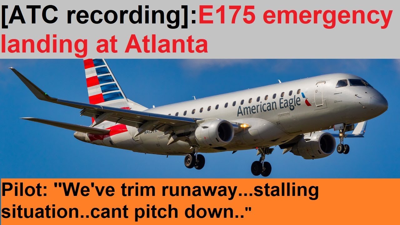 [ATC recording] Republic E175 emergency landing at Atlanta after serious control problems