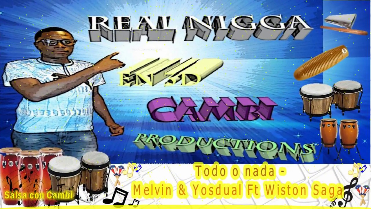 Todo o nada - Melvin & Yosdual Ft Wiston Saga  ►Salsa Urbana