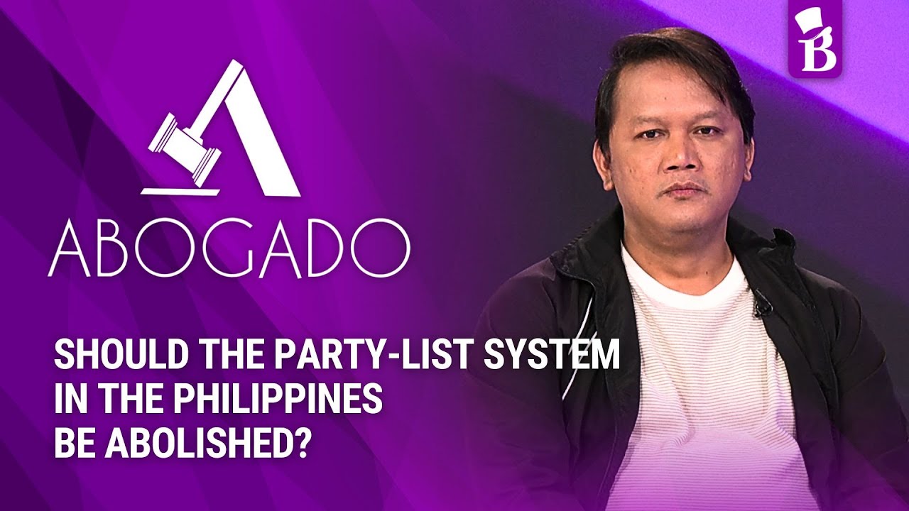 ABOGADO: Should the party-list system in the Philippines be abolished?