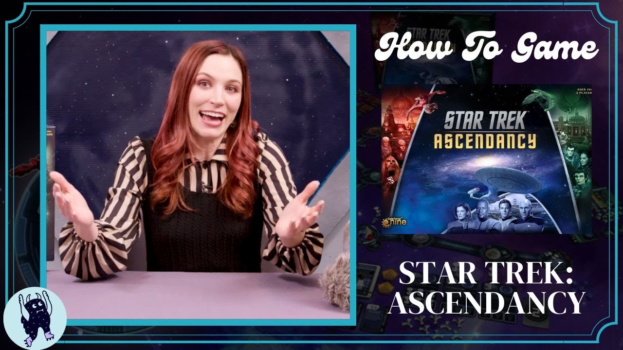 How to Play Star Trek: Ascendancy | How to Game with Becca Scott