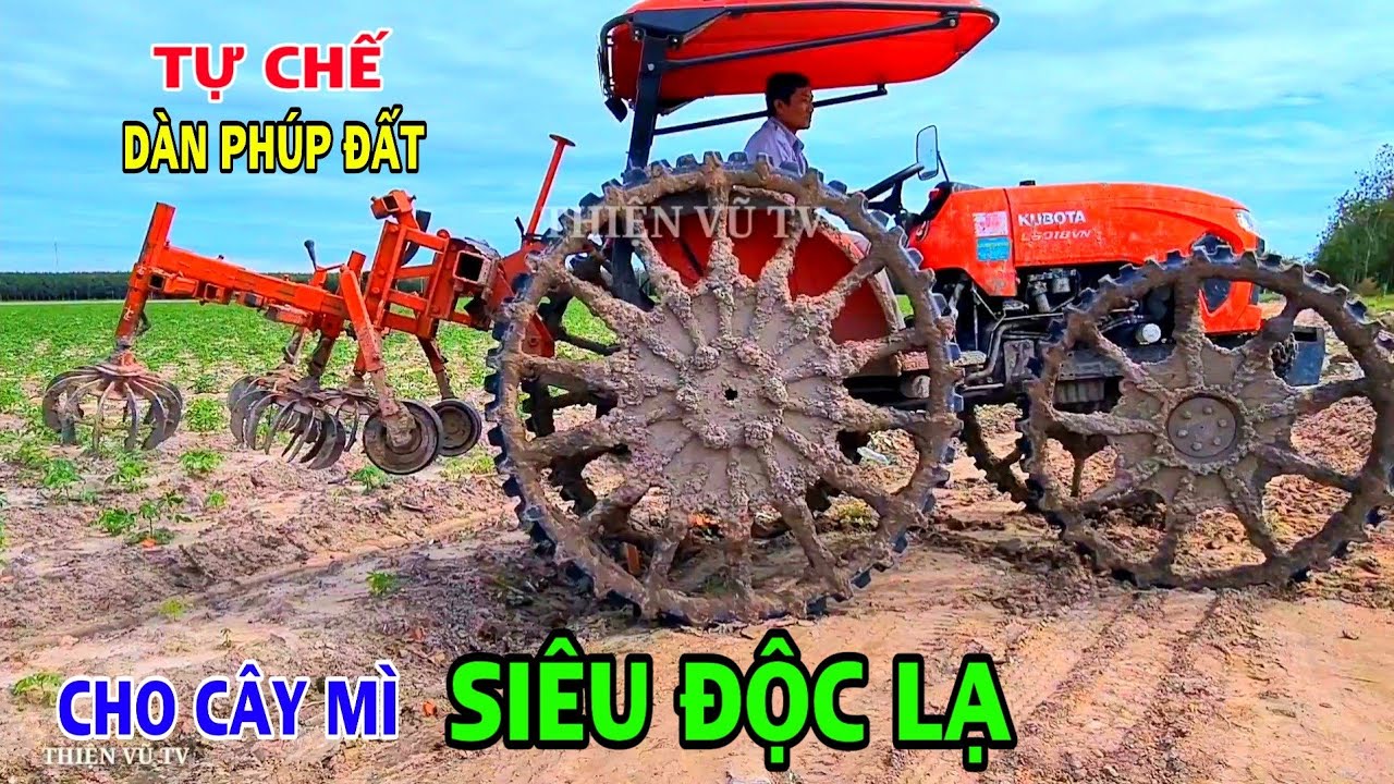Nông Dân Sáng Chế Dàn Máy Phúp Đất Cho Cây Mì Có 102 Ở Tây Ninh, Hàng Hiếm Độc Lạ, Thiện Vũ TV