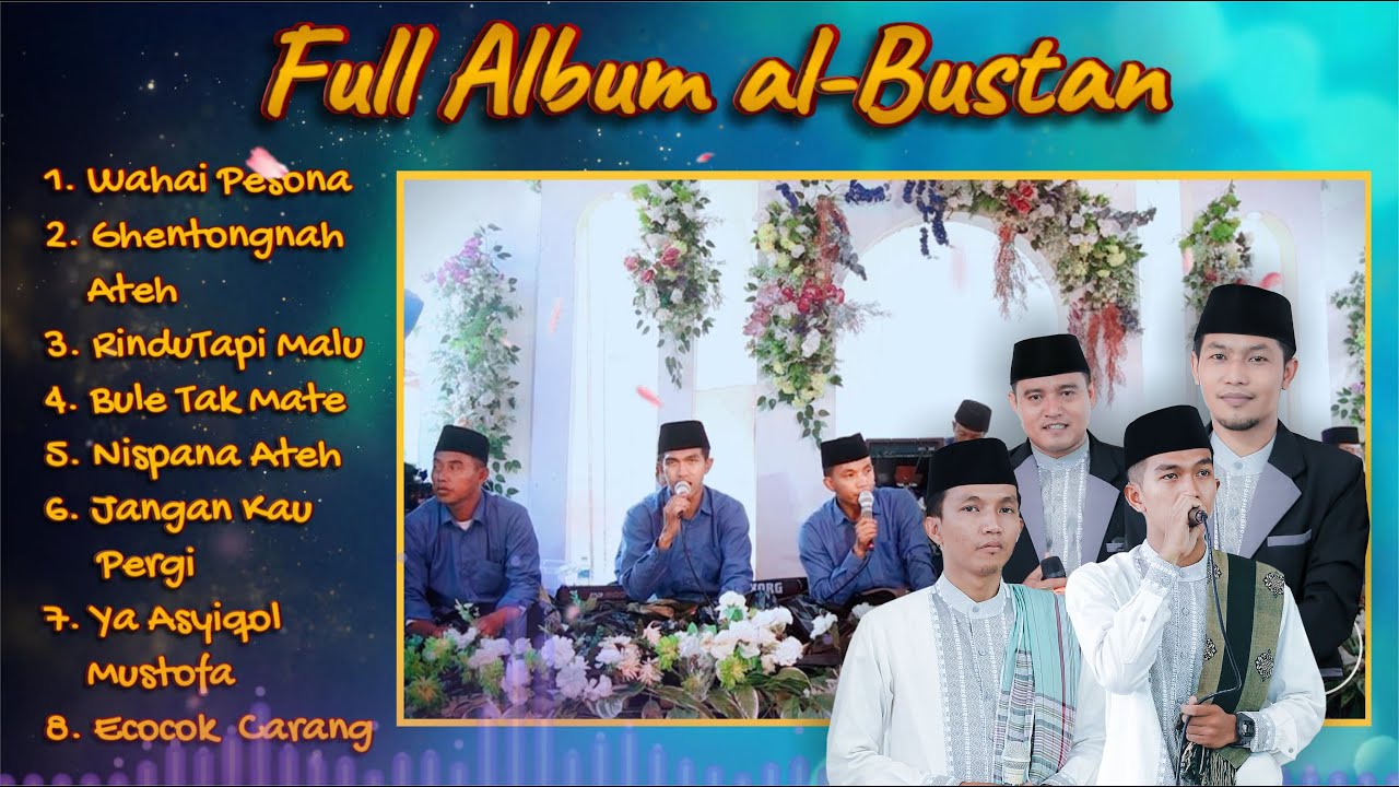full Album New al Bustan || Terbaru 2025
